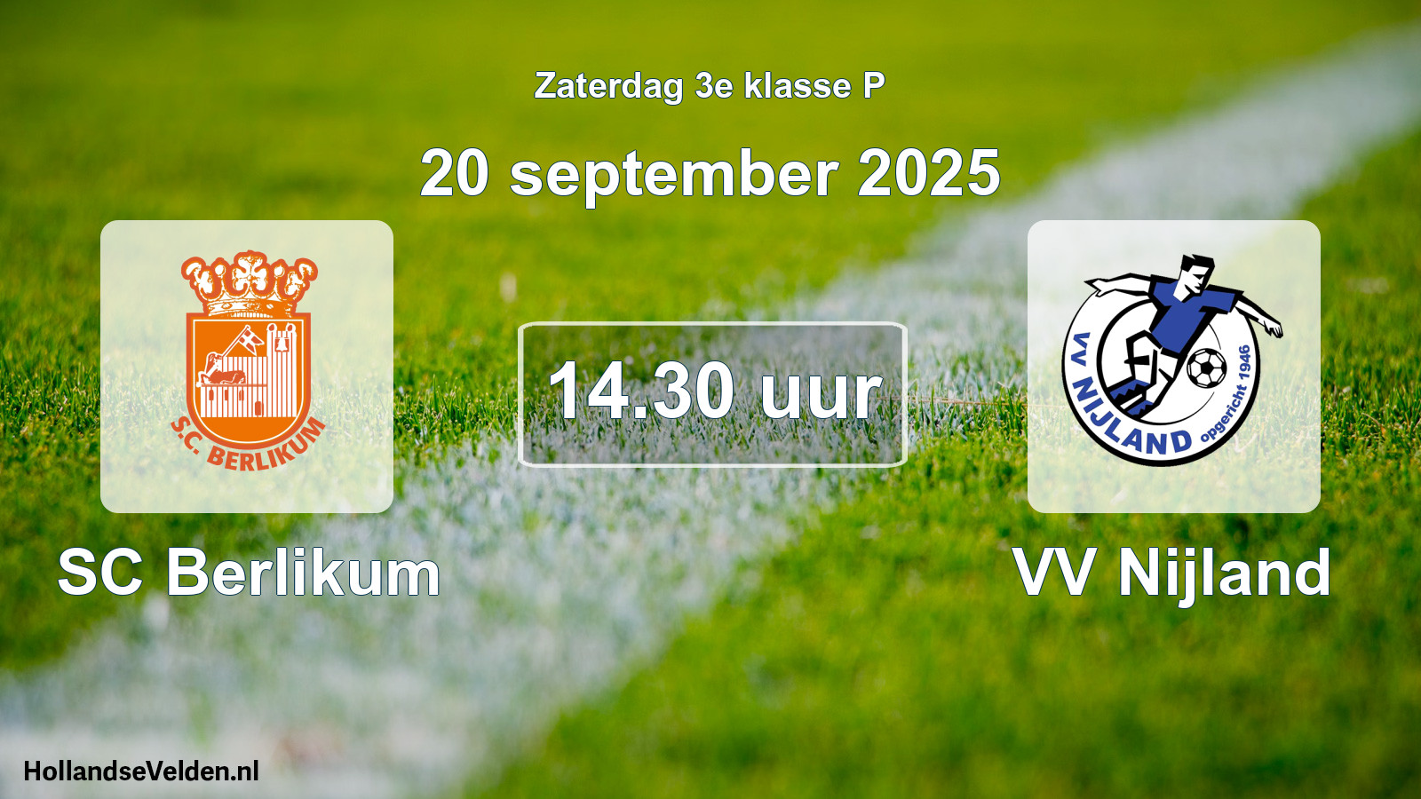 Geplande wedstrijd: SC Berlikum - VV Nijland (20 september 2025)
