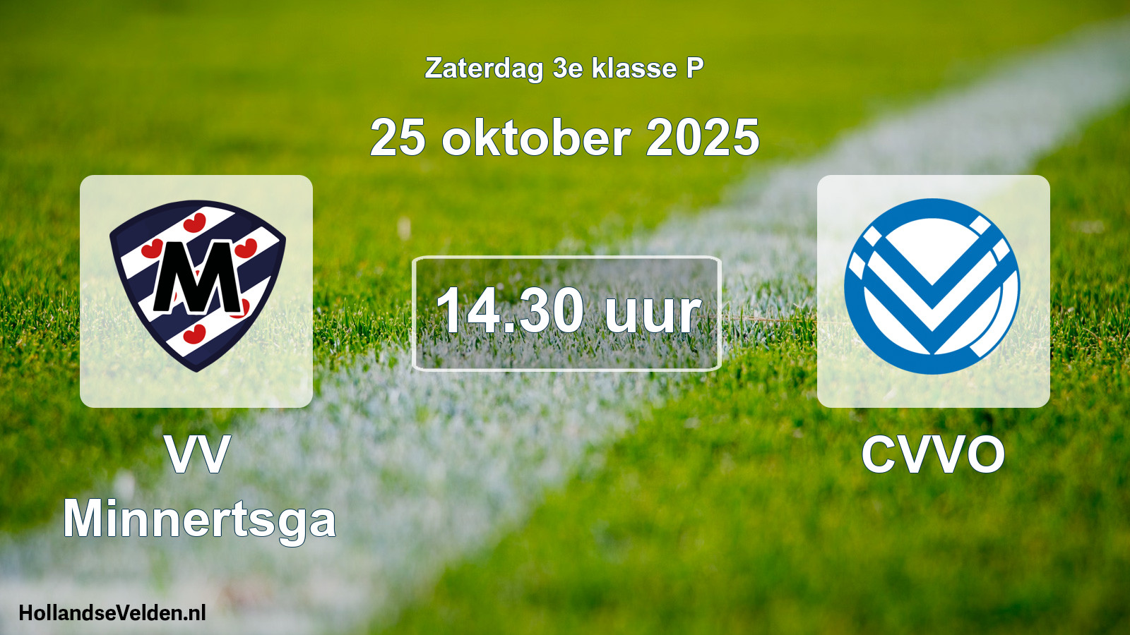 Geplande wedstrijd: VV Minnertsga - CVVO (25 oktober 2025)
