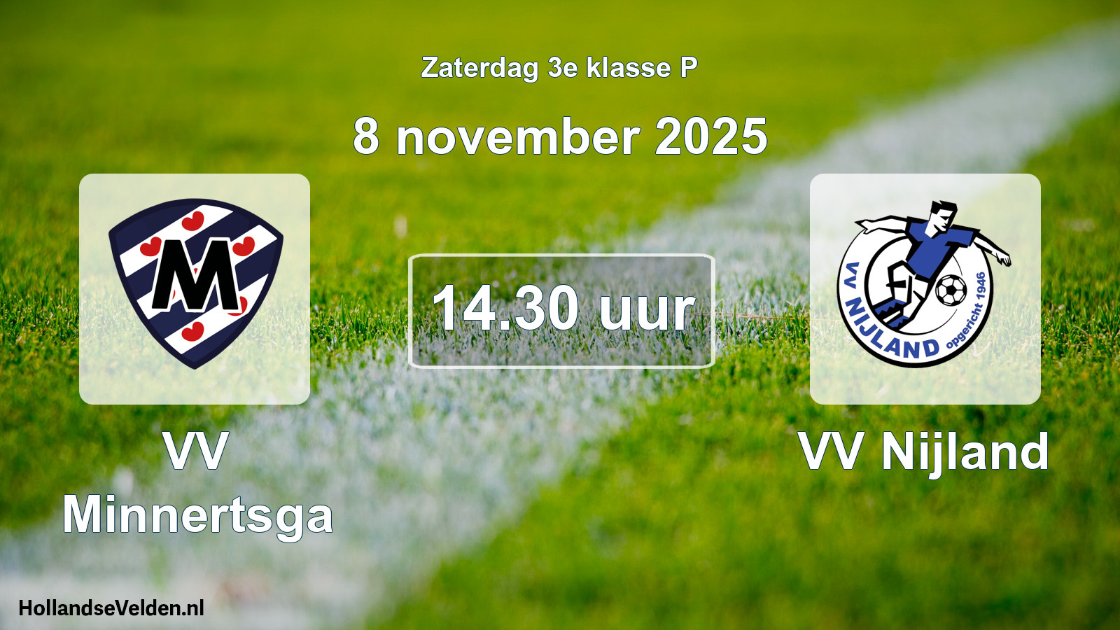 Geplande wedstrijd: VV Minnertsga - VV Nijland (8 november 2025)