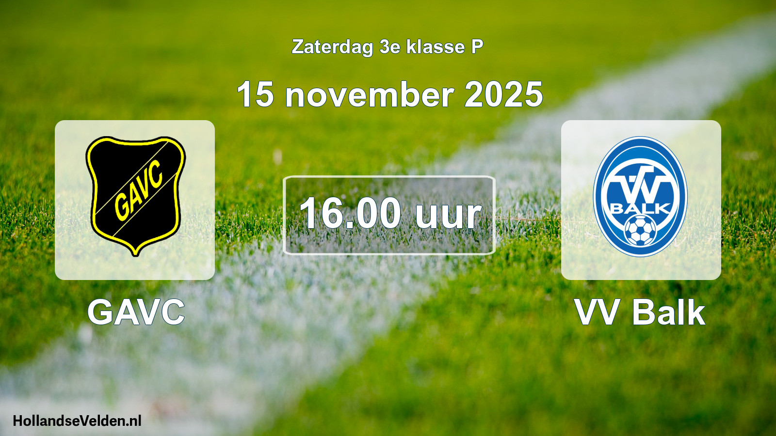 Geplande wedstrijd: GAVC - VV Balk (15 november 2025)