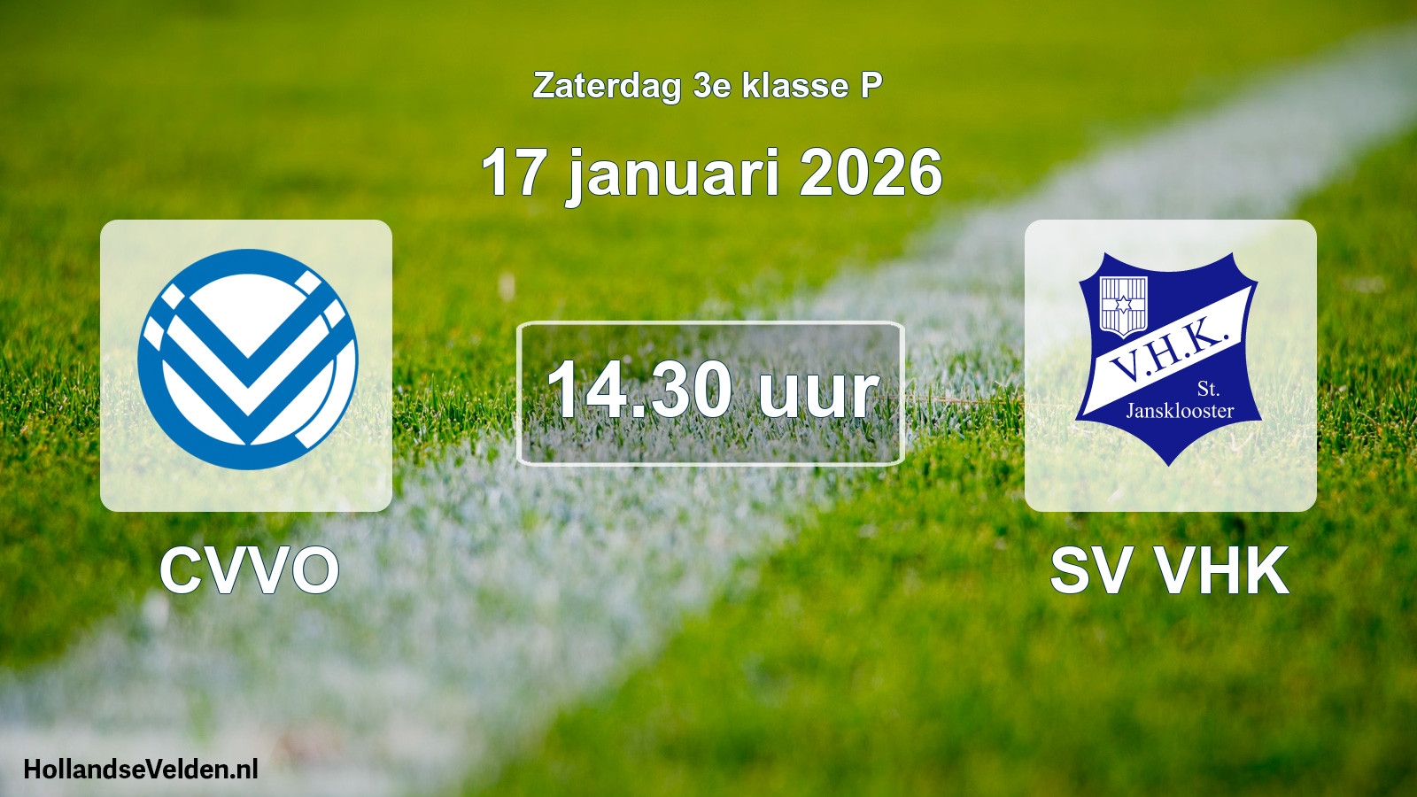 Geplande wedstrijd: CVVO - SV VHK (17 januari 2026)