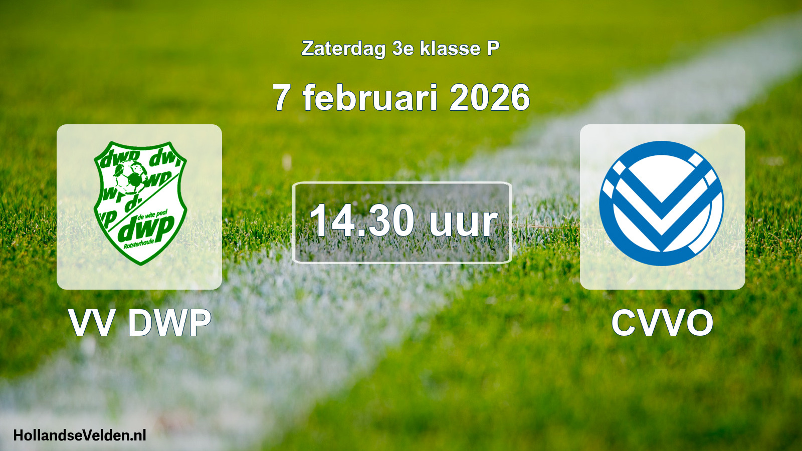 Geplande wedstrijd: VV DWP - CVVO (7 februari 2026)