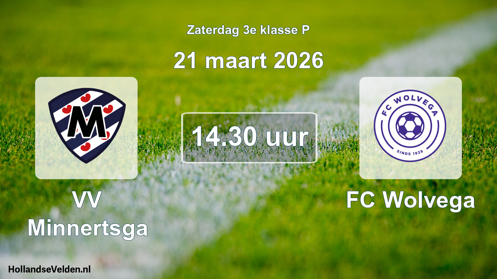 Geplande wedstrijd: VV Minnertsga - FC Wolvega (21 maart 2026)