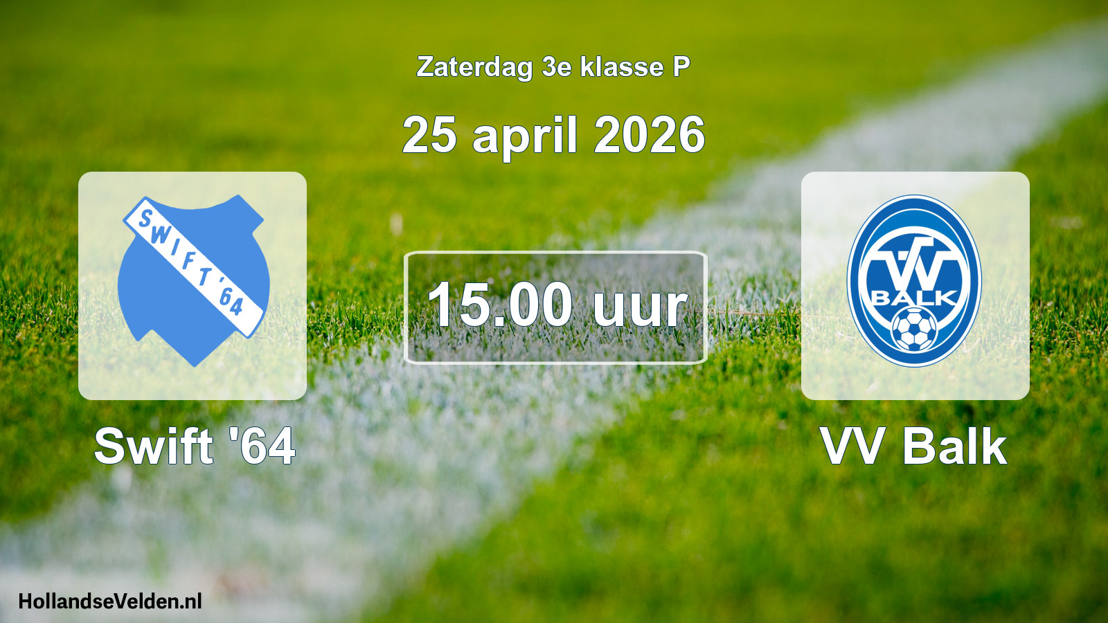 Geplande wedstrijd: Swift '64 - VV Balk (25 april 2026)