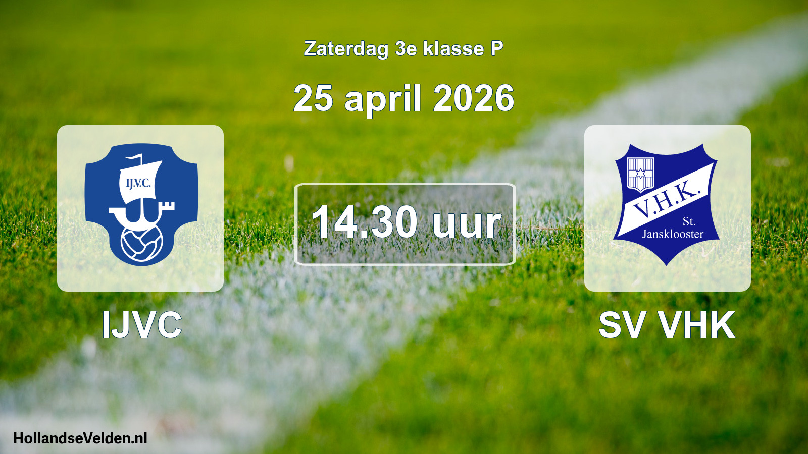 Geplande wedstrijd: IJVC - SV VHK (25 april 2026)