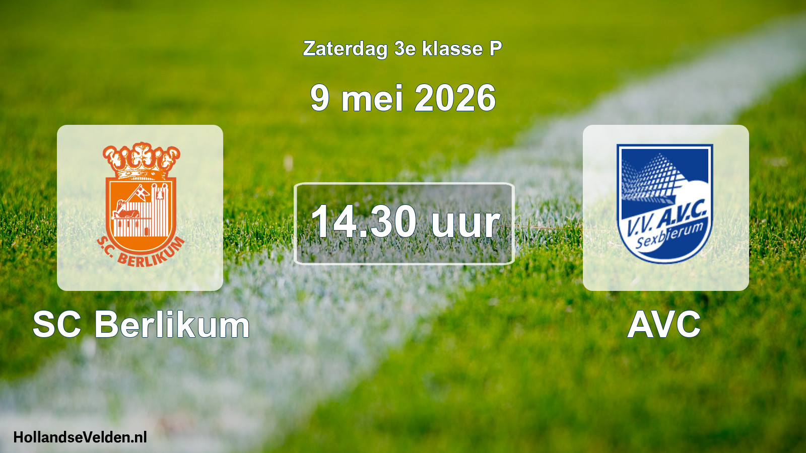 Geplande wedstrijd: SC Berlikum - AVC (9 mei 2026)
