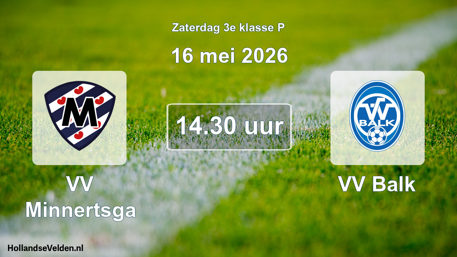 Geplande wedstrijd: VV Minnertsga - VV Balk (16 mei 2026)