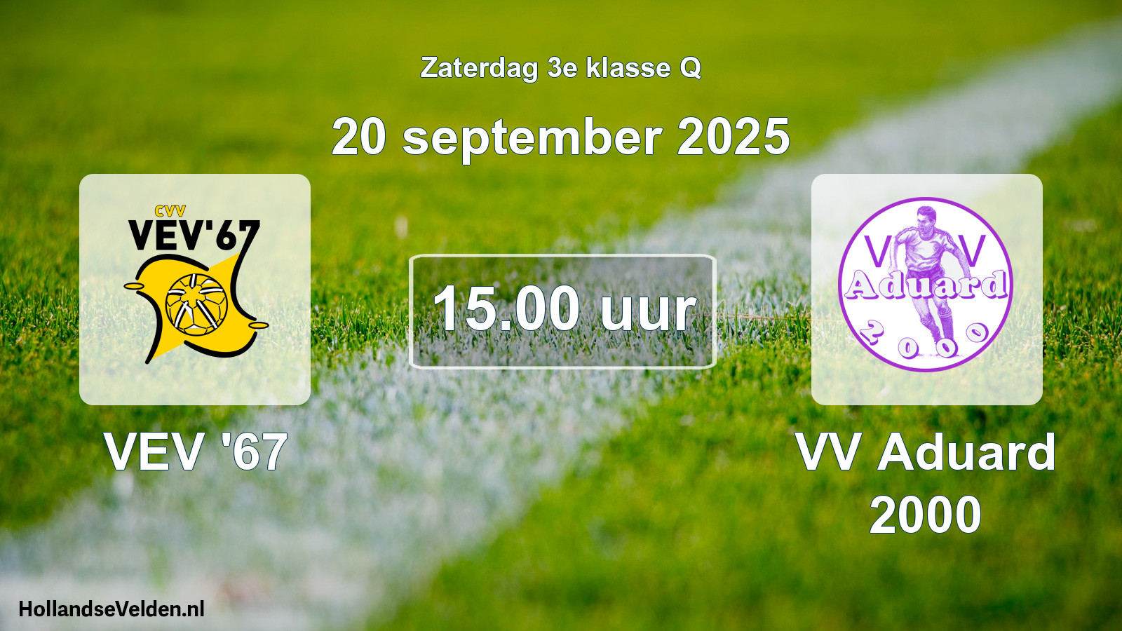 Scheduled Match: VEV '67 - VV Aduard 2000 (20 September 2025)