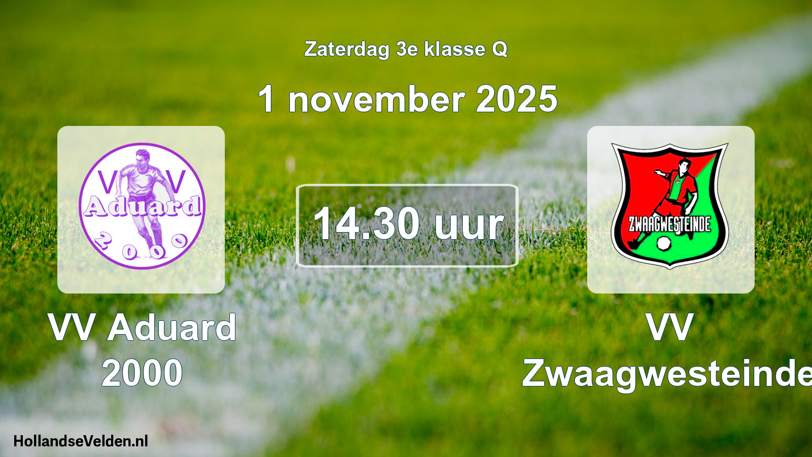 Scheduled Match: VV Aduard 2000 - VV Zwaagwesteinde (1 November 2025)