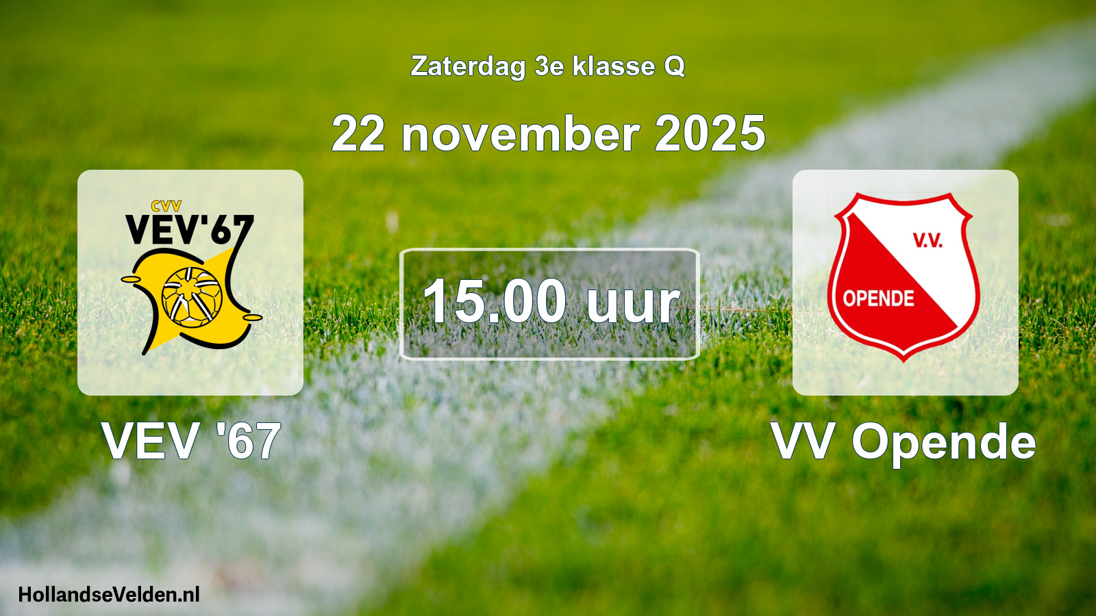 Scheduled Match: VEV '67 - VV Opende (22 November 2025)