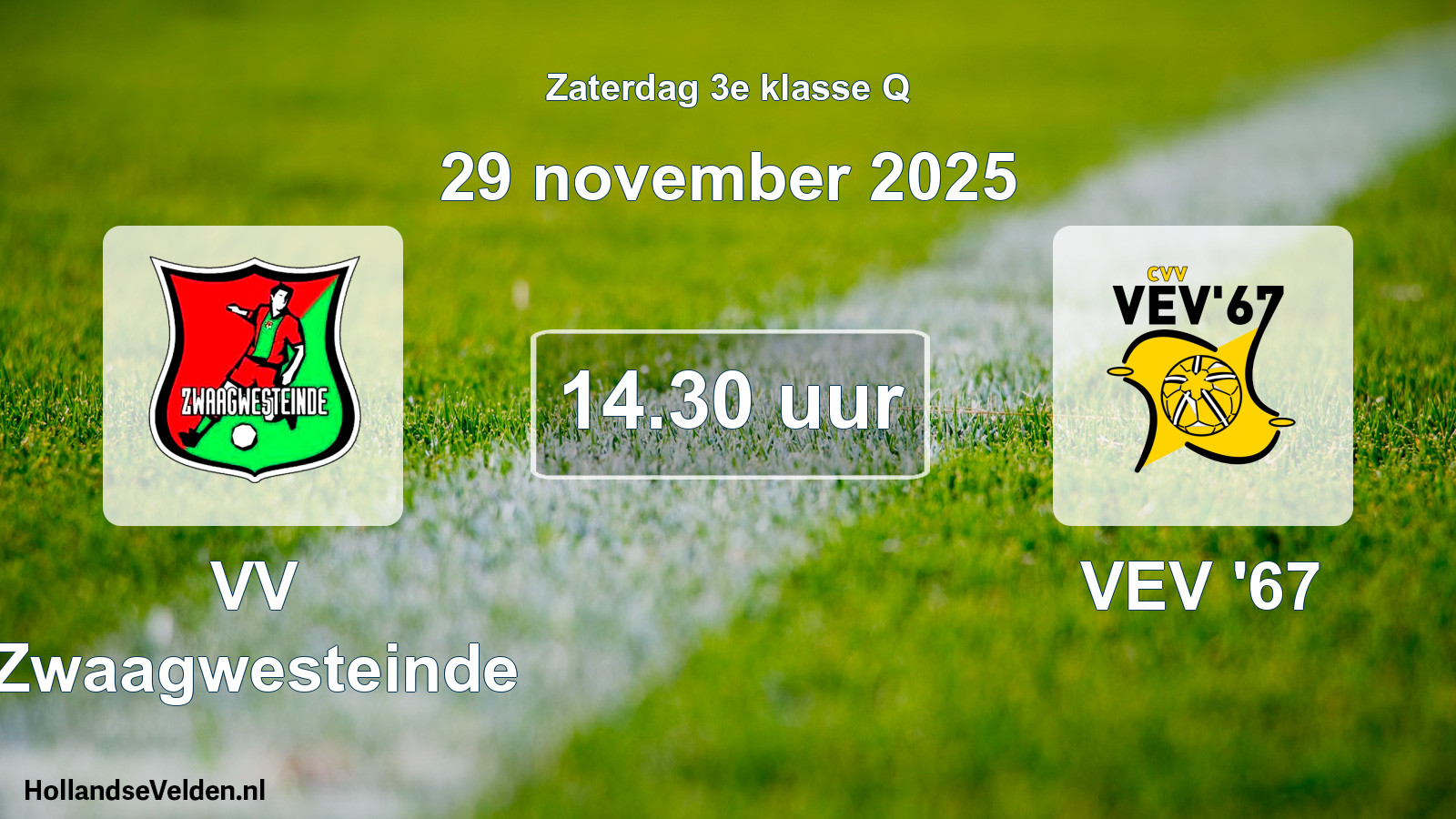 Scheduled Match: VV Zwaagwesteinde - VEV '67 (29 November 2025)