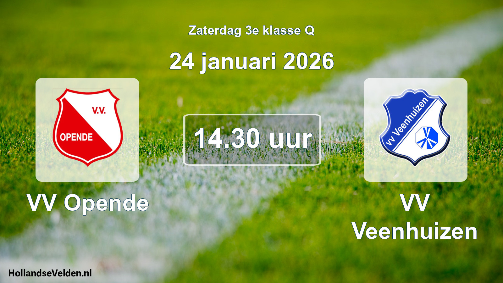 Scheduled Match: VV Opende - VV Veenhuizen (24 January 2026)