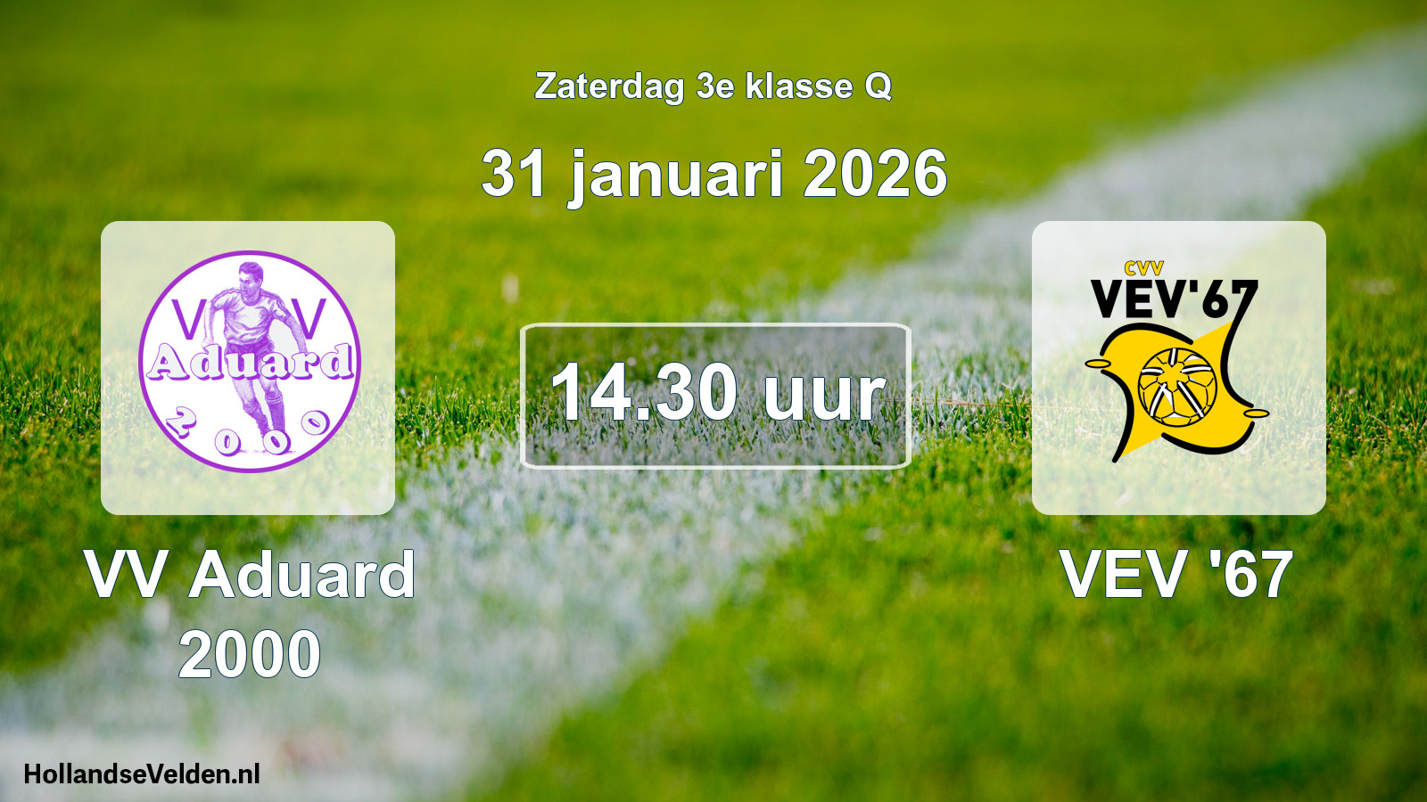 Scheduled Match: VV Aduard 2000 - VEV '67 (31 January 2026)