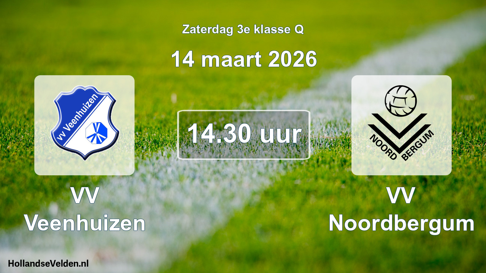 Scheduled Match: VV Veenhuizen - VV Noordbergum (14 March 2026)