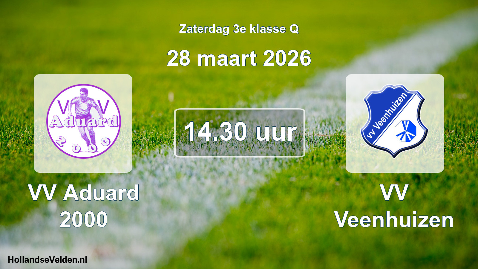 Scheduled Match: VV Aduard 2000 - VV Veenhuizen (28 March 2026)