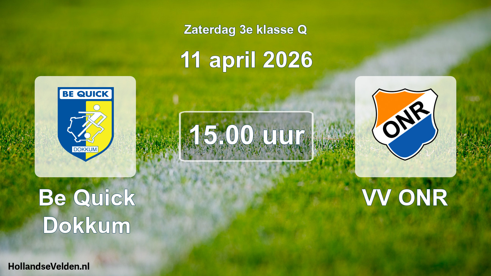 Geplande wedstrijd: Be Quick Dokkum - VV ONR (11 april 2026)