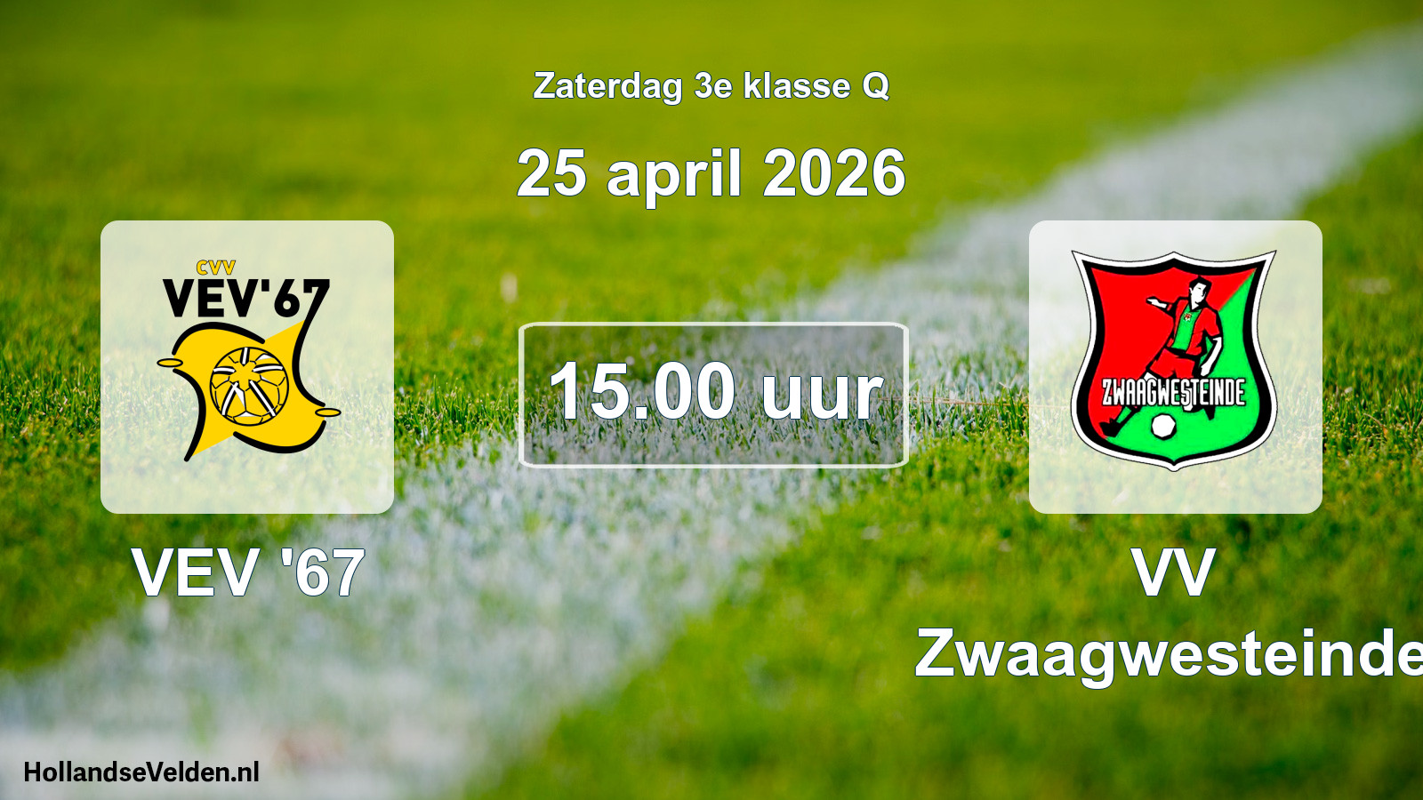 Geplande wedstrijd: VEV '67 - VV Zwaagwesteinde (25 april 2026)