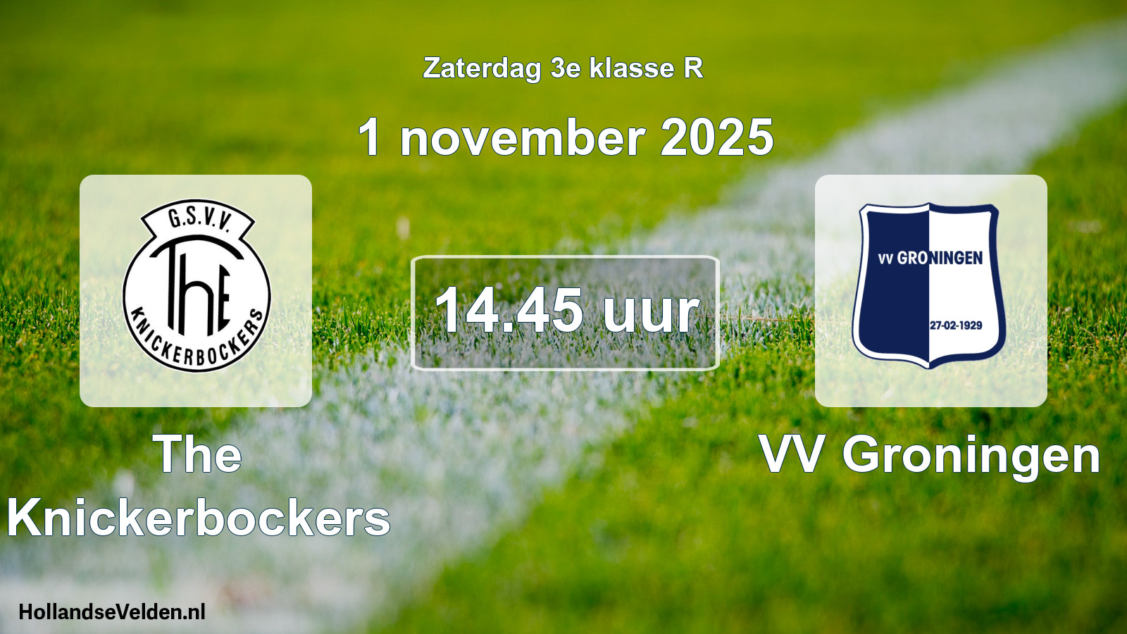 Scheduled Match: The Knickerbockers - VV Groningen (1 November 2025)