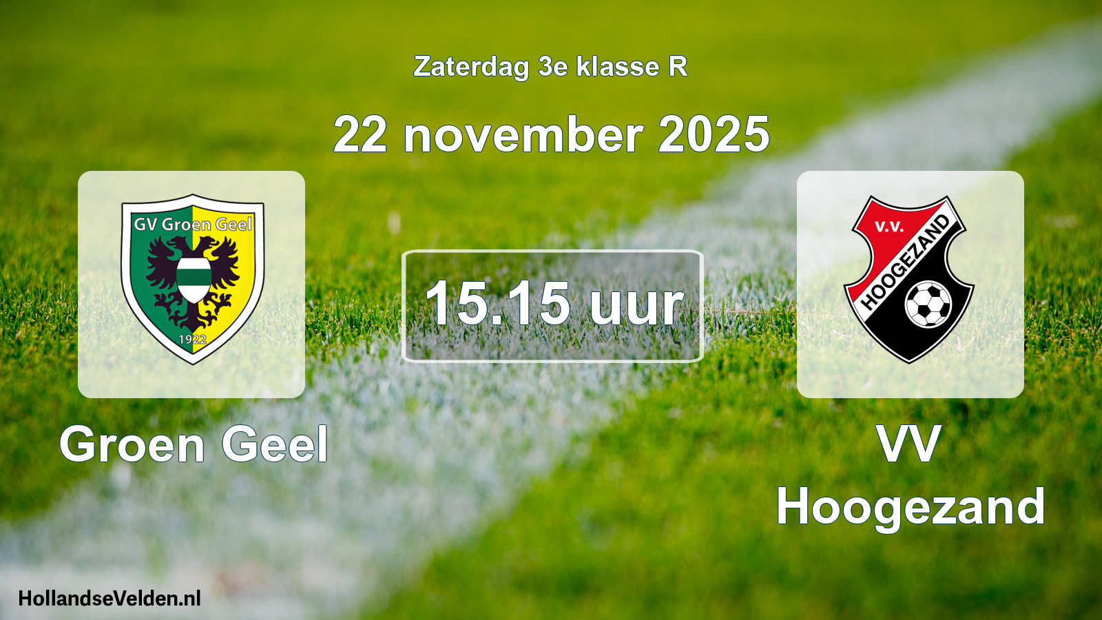 Scheduled Match: Groen Geel - VV Hoogezand (22 November 2025)