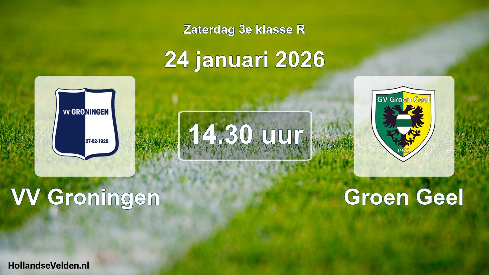 Scheduled Match: VV Groningen - Groen Geel (24 January 2026)