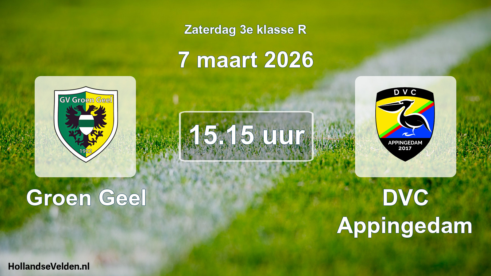 Scheduled Match: Groen Geel - DVC Appingedam (7 March 2026)
