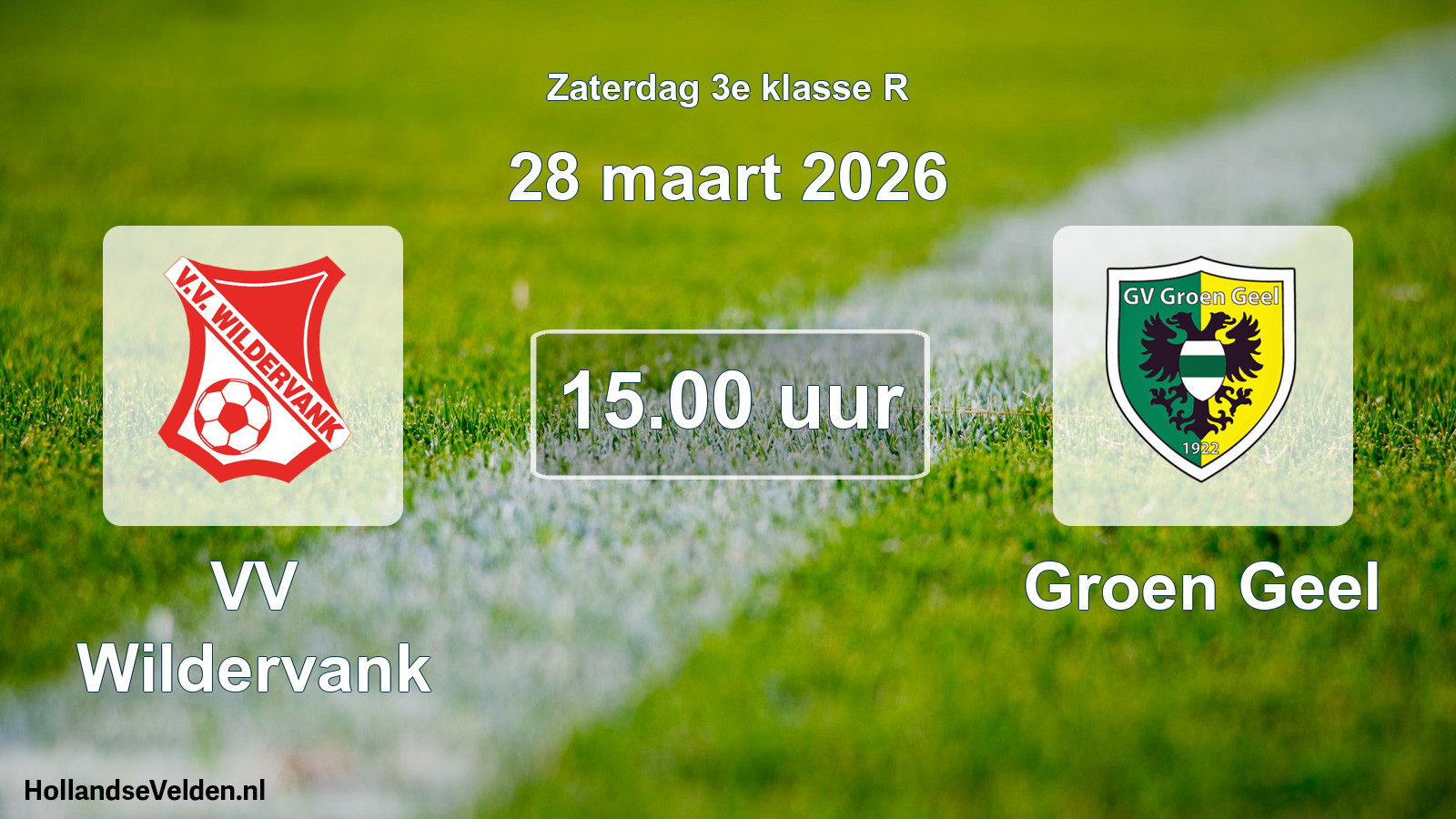 Scheduled Match: VV Wildervank - Groen Geel (28 March 2026)