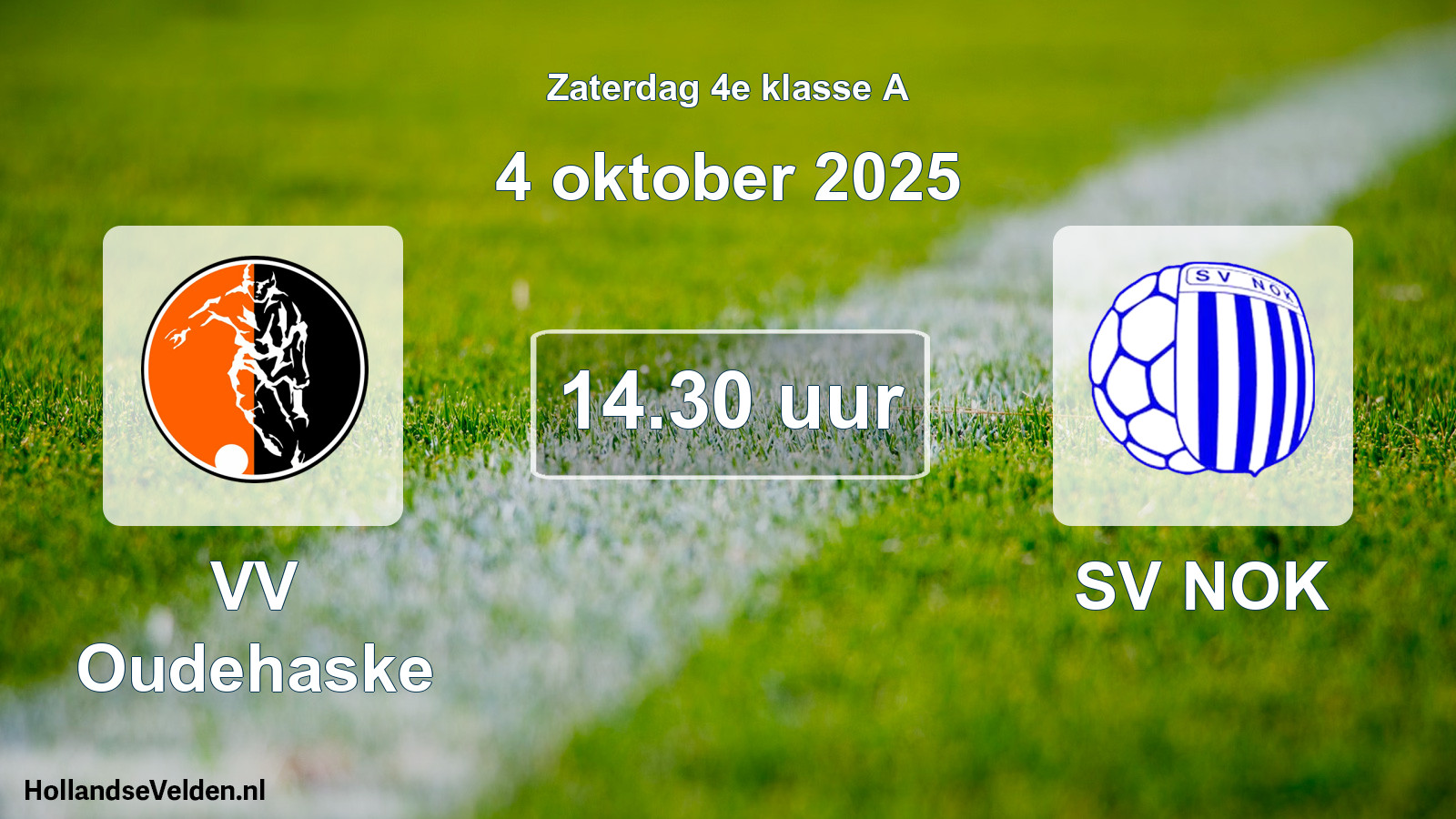 Geplande wedstrijd: VV Oudehaske - SV NOK (4 oktober 2025)