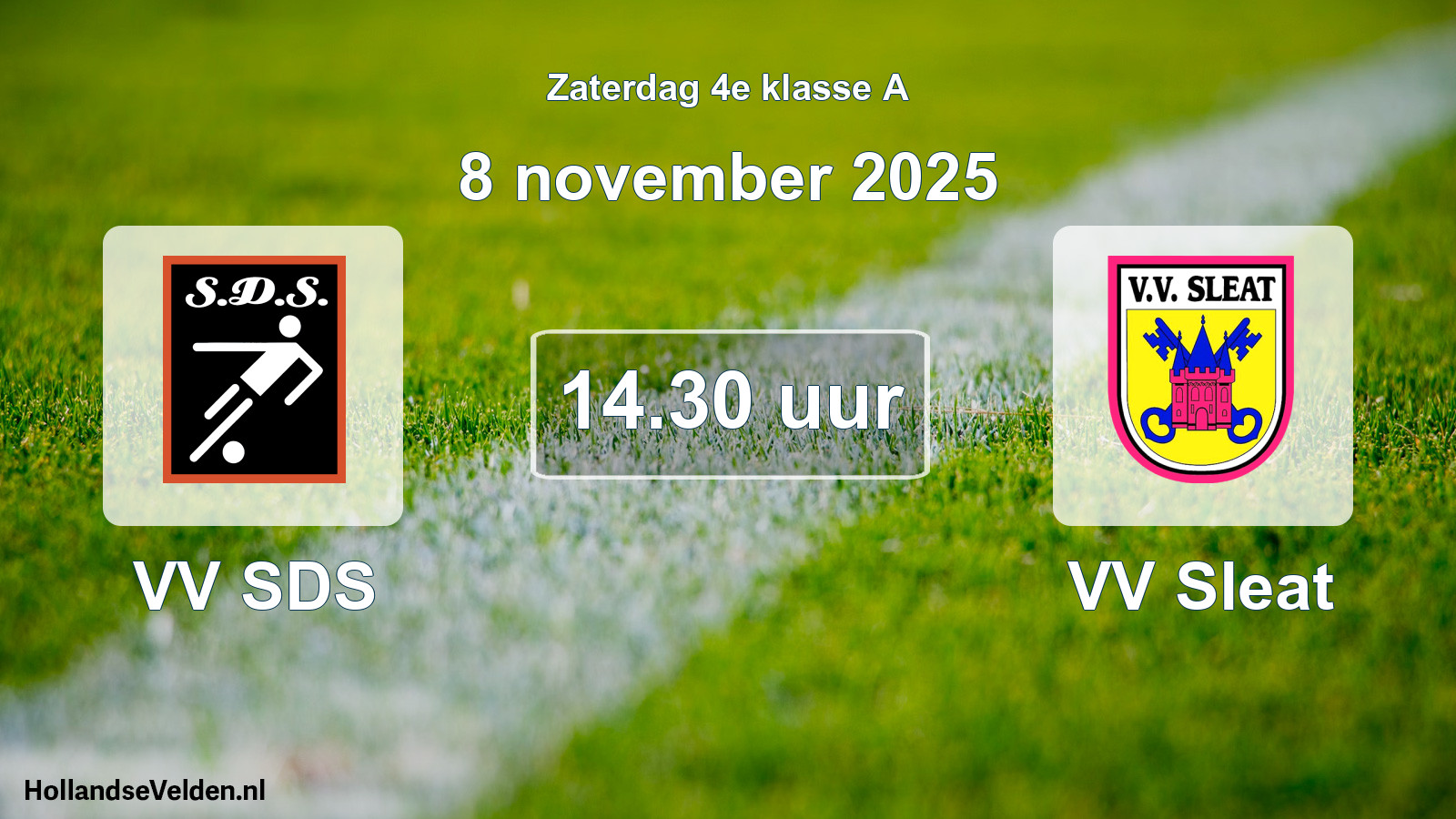 Geplande wedstrijd: VV SDS - VV Sleat (8 november 2025)