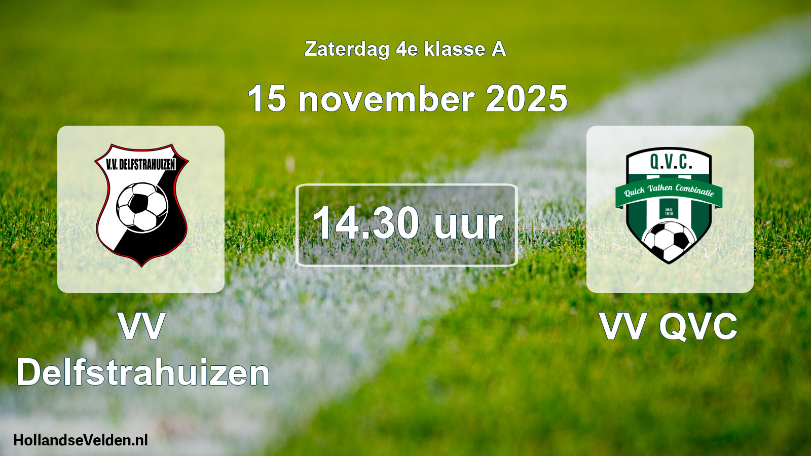 Geplande wedstrijd: VV Delfstrahuizen - VV QVC (15 november 2025)
