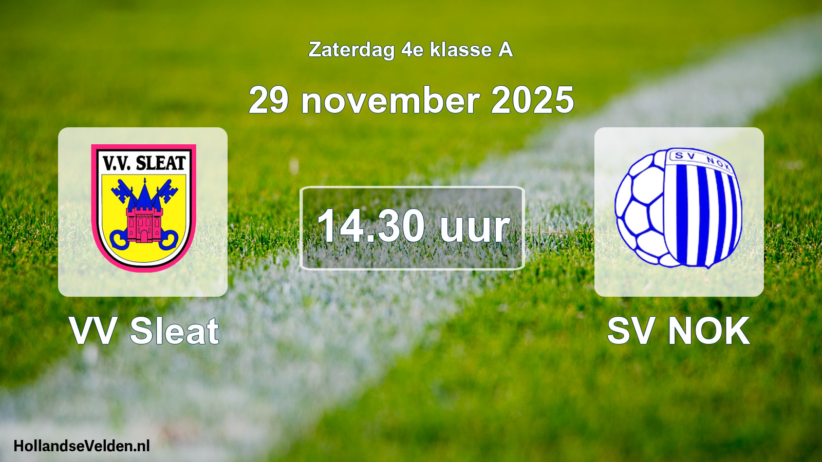 Geplande wedstrijd: VV Sleat - SV NOK (29 november 2025)