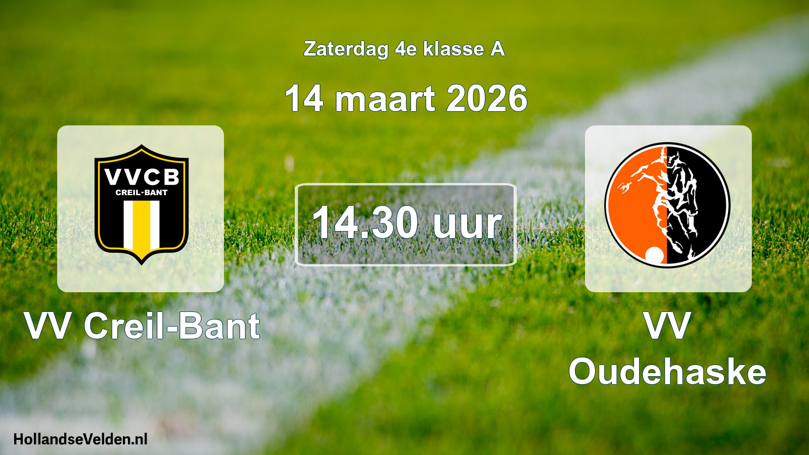 Geplande wedstrijd: VV Creil-Bant - VV Oudehaske (14 maart 2026)