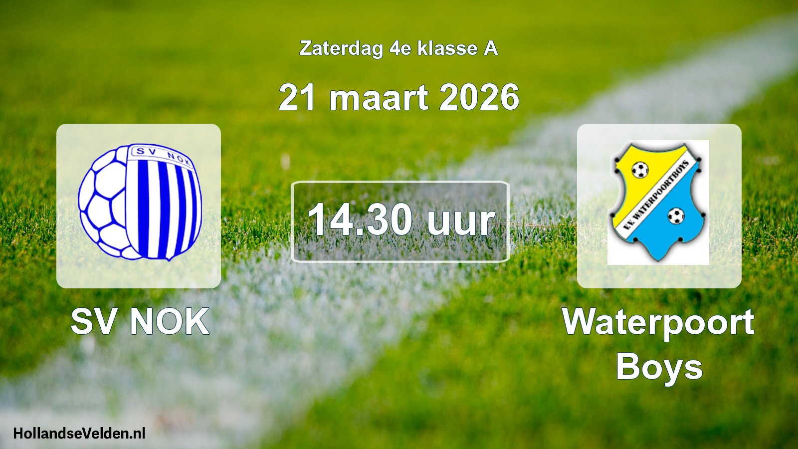 Geplande wedstrijd: SV NOK - Waterpoort Boys (21 maart 2026)