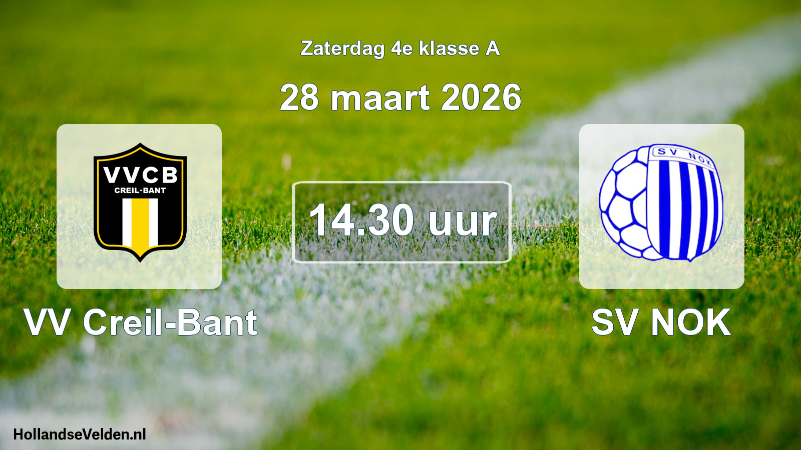 Geplande wedstrijd: VV Creil-Bant - SV NOK (28 maart 2026)