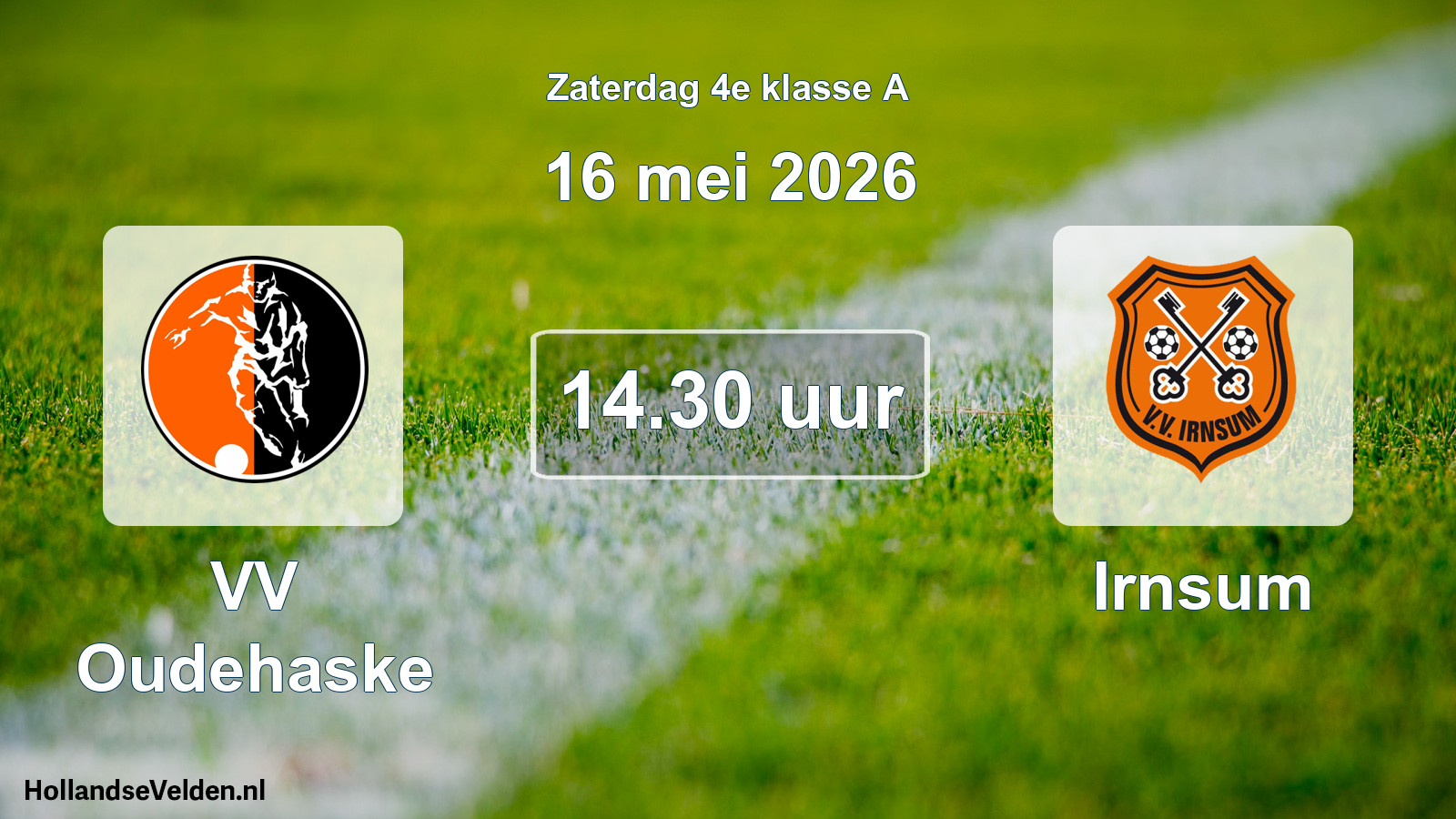 Geplande wedstrijd: VV Oudehaske - Irnsum (16 mei 2026)