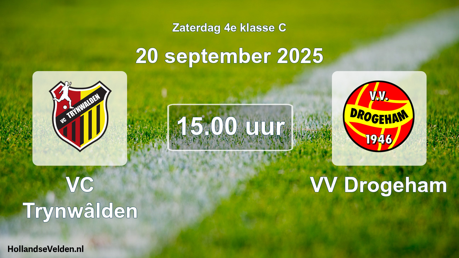 Geplande wedstrijd: VC Trynwâlden - VV Drogeham (20 september 2025)