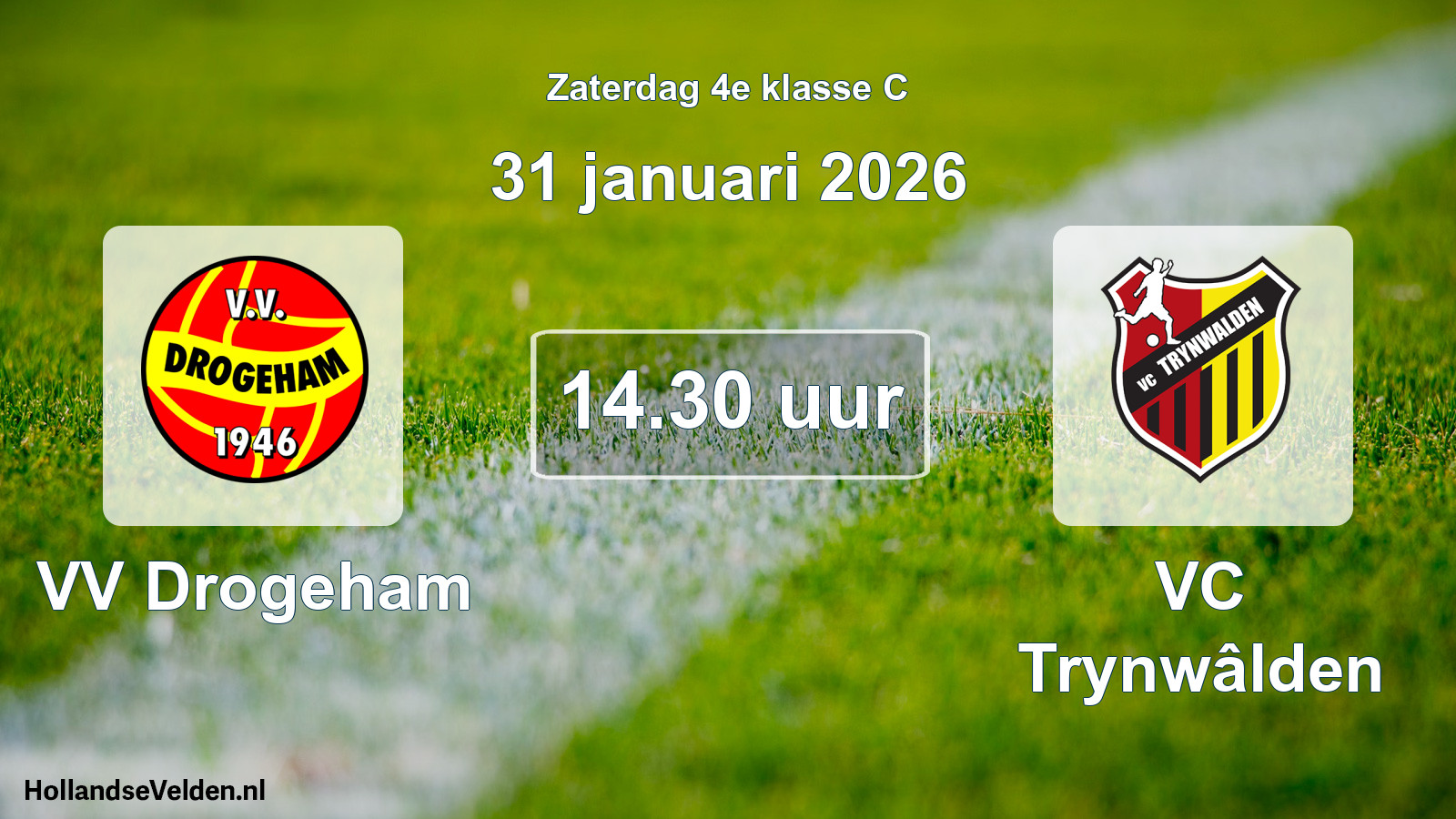 Geplande wedstrijd: VV Drogeham - VC Trynwâlden (31 januari 2026)