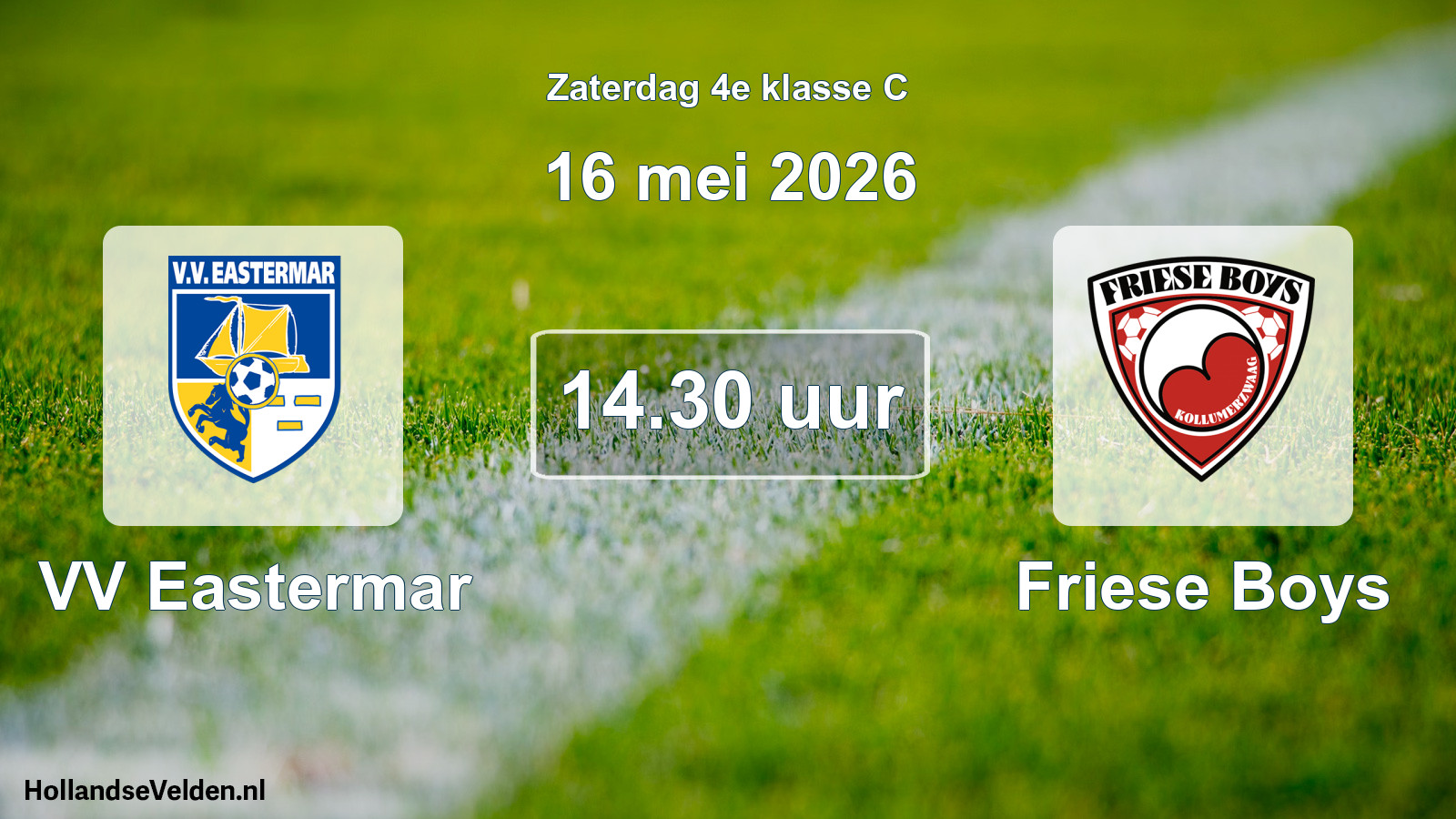 Scheduled Match: VV Eastermar - Friese Boys (16 May 2026)