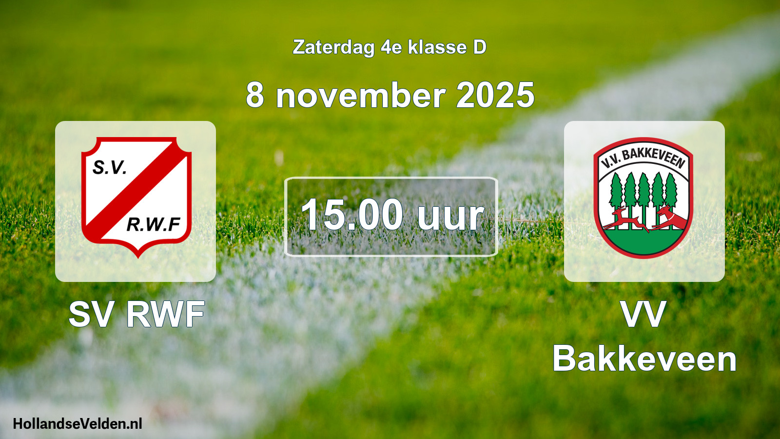 Geplande wedstrijd: SV RWF - VV Bakkeveen (8 november 2025)