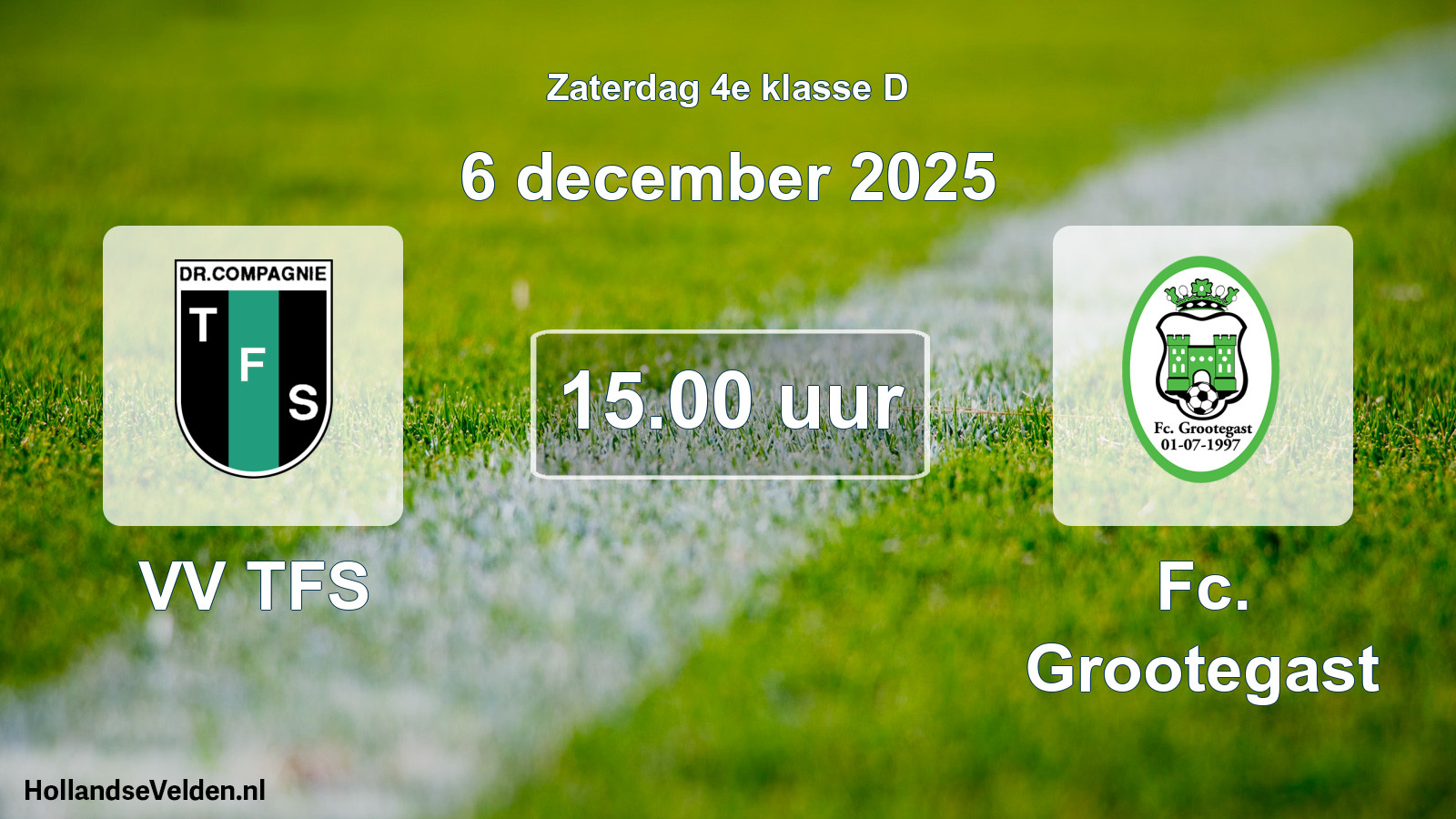 Scheduled Match: VV TFS - Fc. Grootegast (6 December 2025)