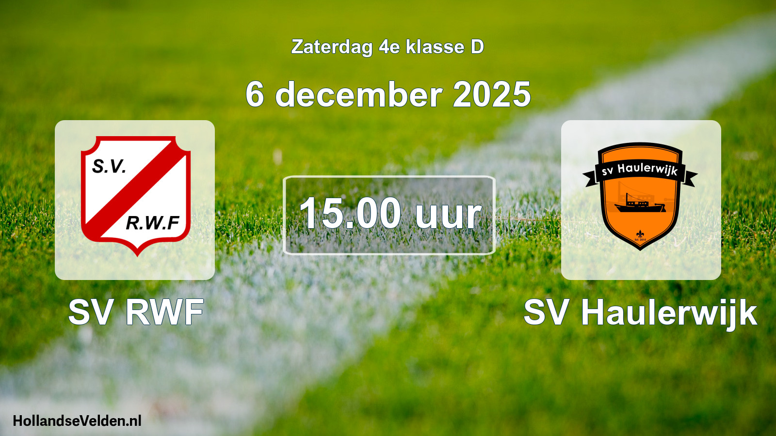 Scheduled Match: SV RWF - SV Haulerwijk (6 December 2025)