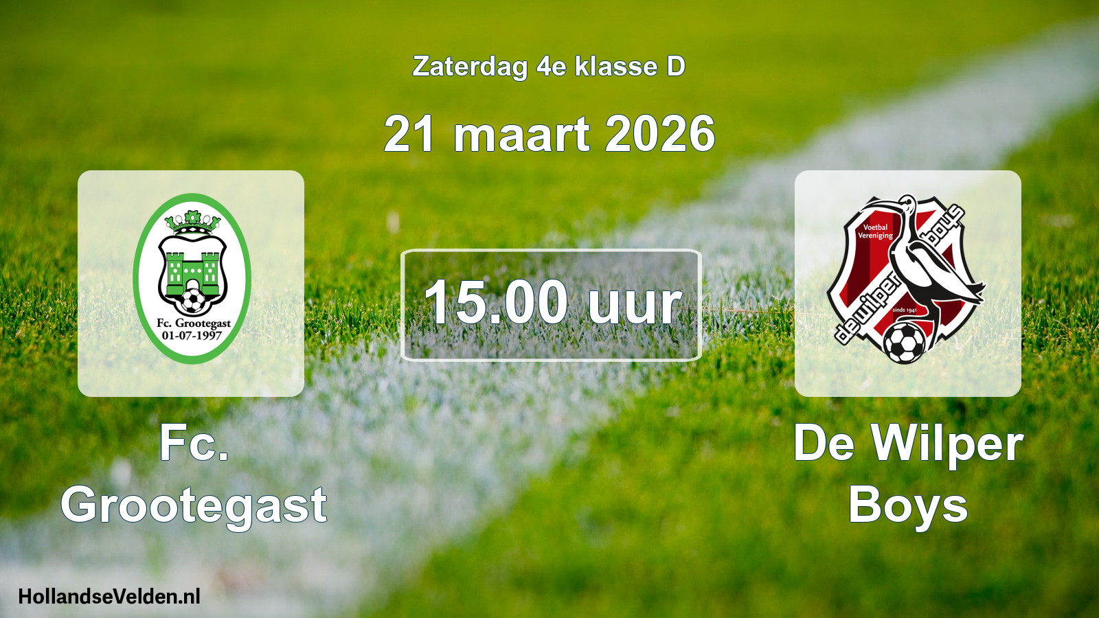 Scheduled Match: Fc. Grootegast - De Wilper Boys (21 March 2026)