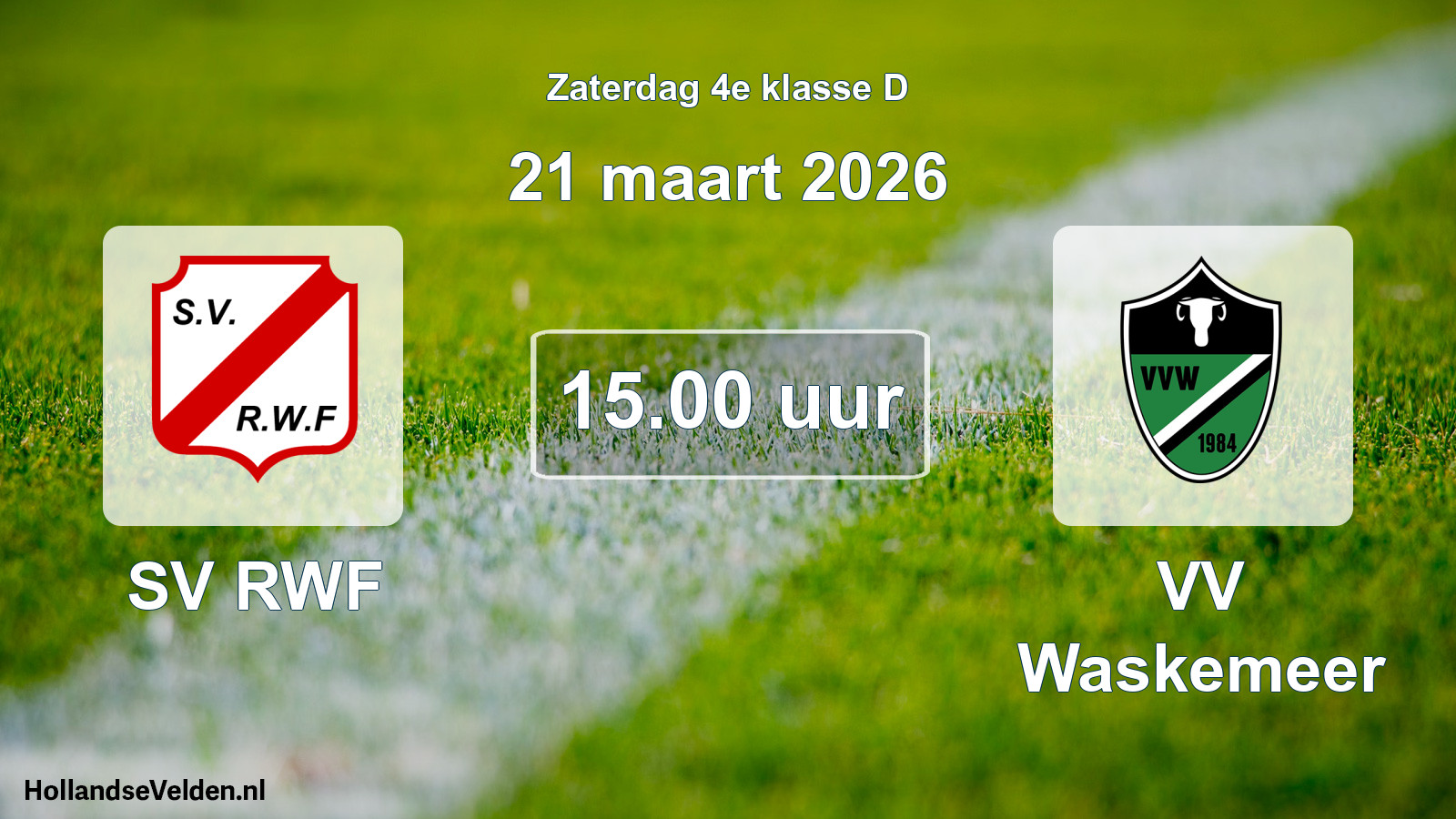 Scheduled Match: SV RWF - VV Waskemeer (21 March 2026)