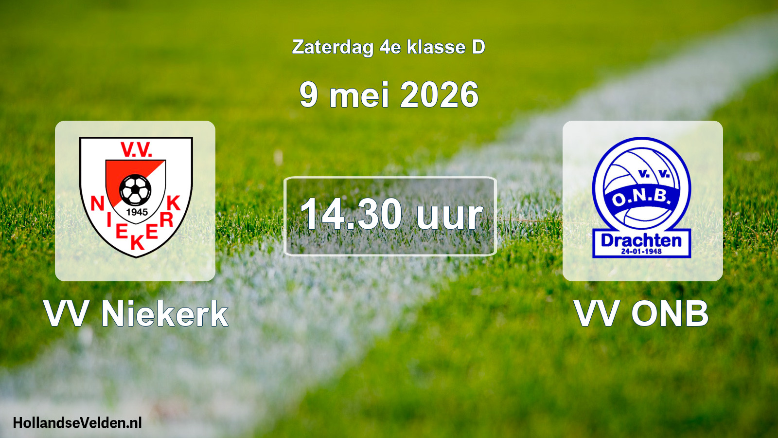 Scheduled Match: VV Niekerk - VV ONB (9 May 2026)