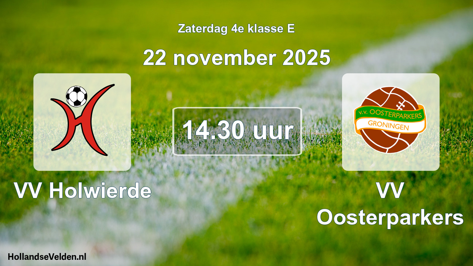 Geplande wedstrijd: VV Holwierde - VV Oosterparkers (22 november 2025)