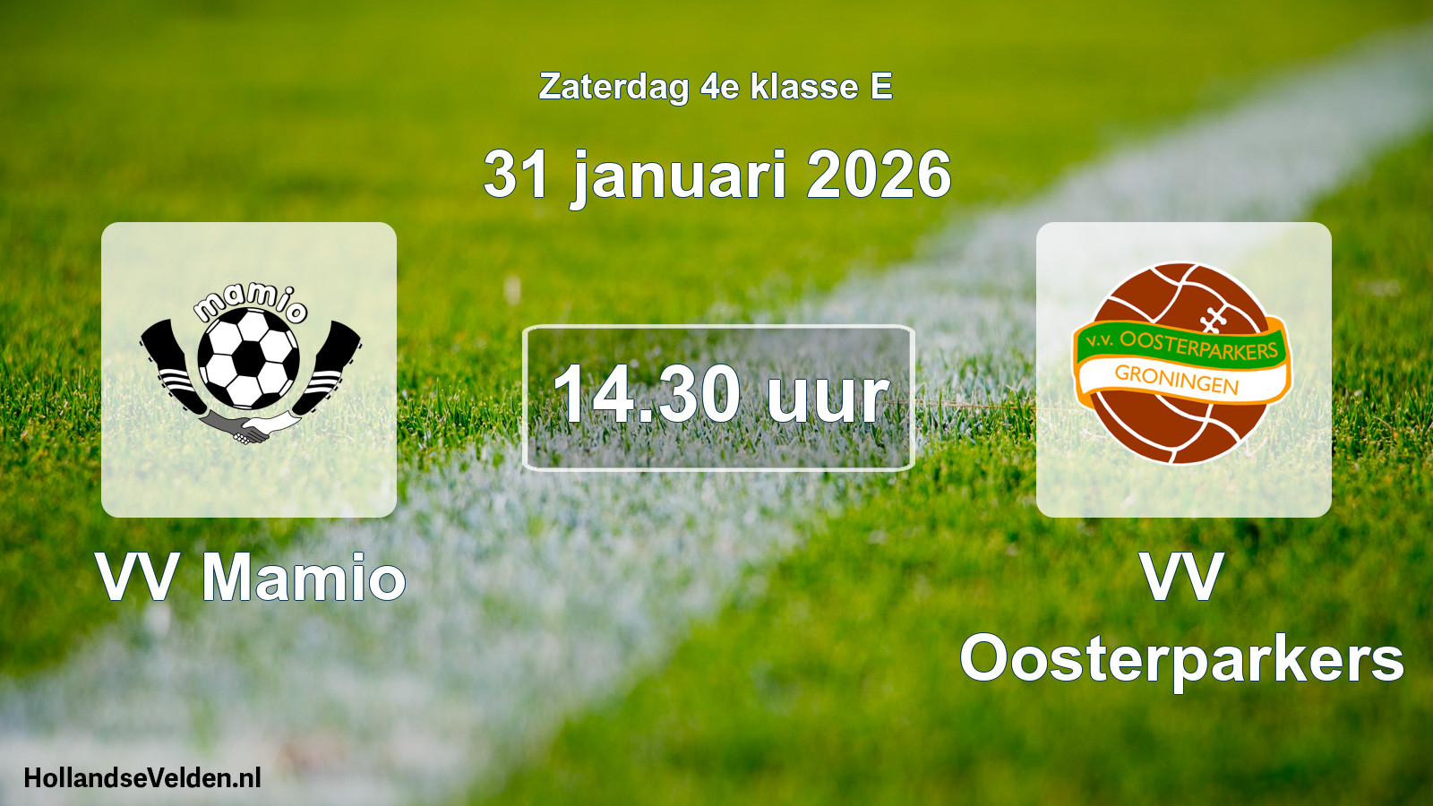 Scheduled Match: VV Mamio - VV Oosterparkers (31 January 2026)