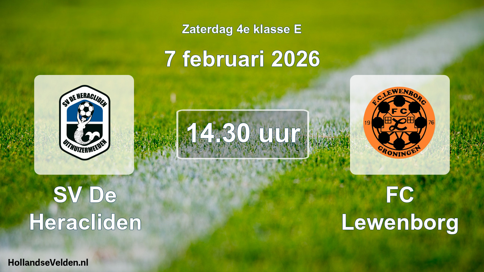 Scheduled Match: SV De Heracliden - FC Lewenborg (7 February 2026)