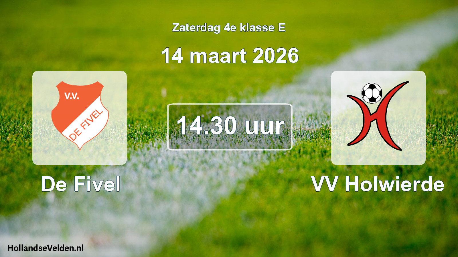 Scheduled Match: De Fivel - VV Holwierde (14 March 2026)