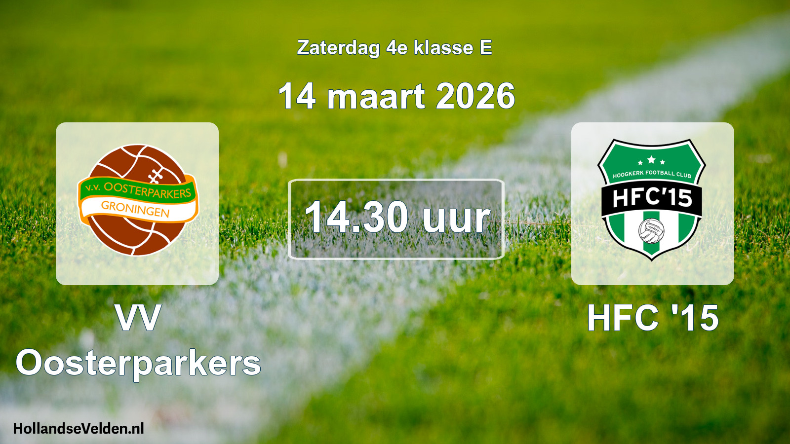 Geplande wedstrijd: VV Oosterparkers - HFC '15 (14 maart 2026)