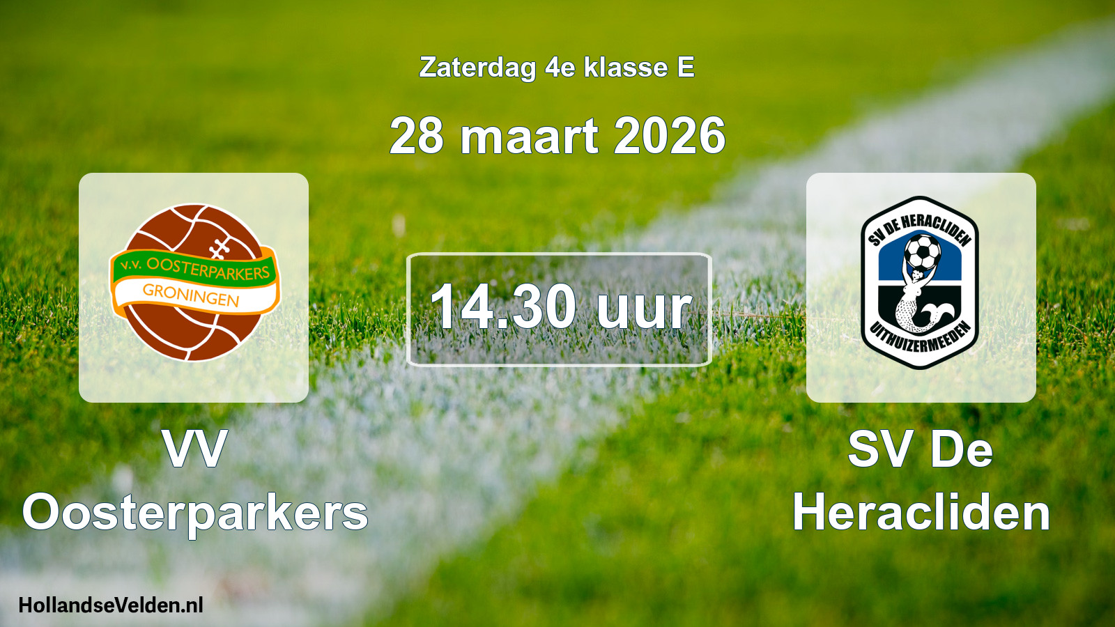 Scheduled Match: VV Oosterparkers - SV De Heracliden (28 March 2026)