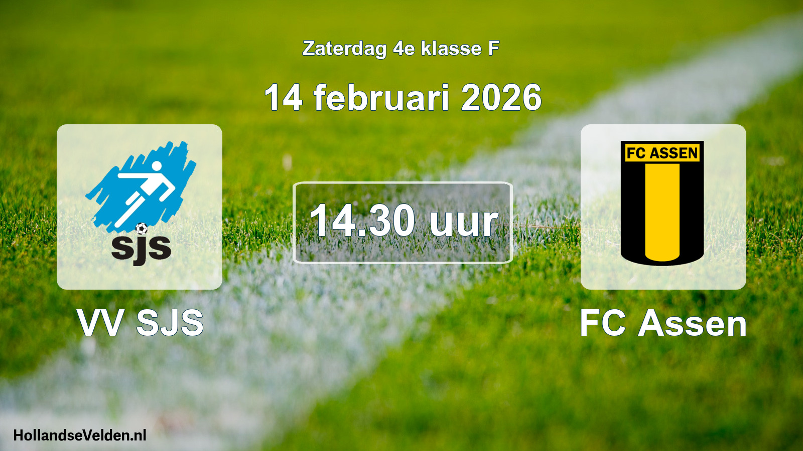 Geplande wedstrijd: VV SJS - FC Assen (14 februari 2026)